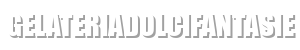 gelateriadolcifantasie